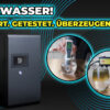 Trinkwasser: Gefiltert. Getestet. Überzeugend.